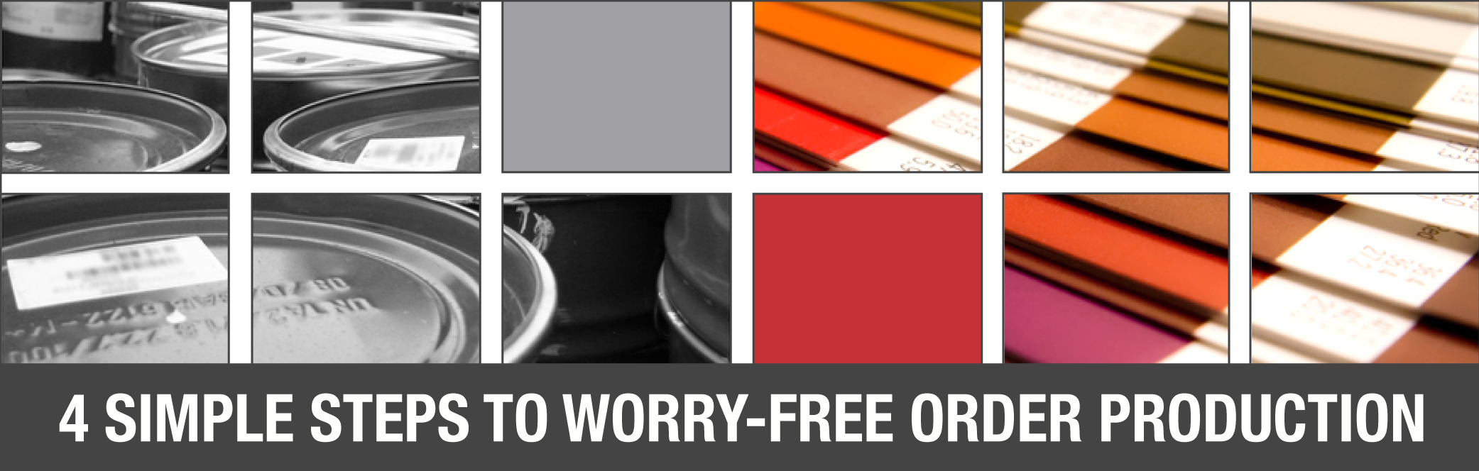 4_Simple_Steps_To_Worry_Free_Order_Production